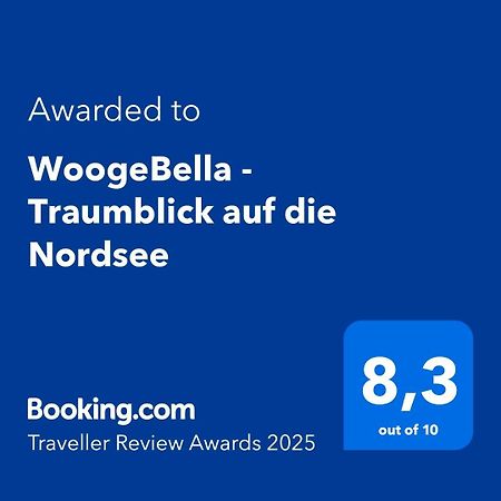 Woogebella - Traumblick Auf Die Nordsee Вангероге Экстерьер фото